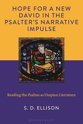 Hope for a New David in the Psalter's Narrative Impulse