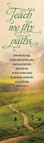 Picture of Show Me Thy Ways O Lord  Bookmark