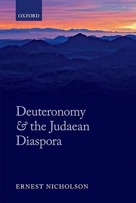 Picture of Deuteronomy and the Judaean Diaspora