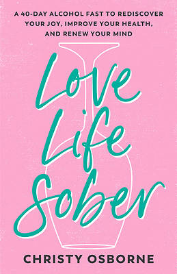 Picture of Love Life Sober