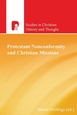 Picture of Protestant Nonconformity and Christian Missions