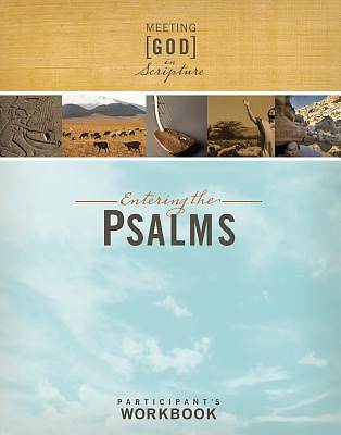 Picture of Meeting God in Scripture: Entering the Psalms Participant's Book