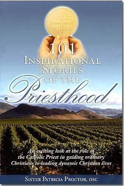 Picture of 101 Inspirational Stories of the Priesthood