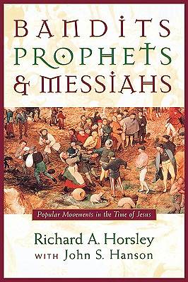 Picture of Bandits, Prophets, and Messiahs