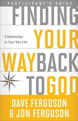 Picture of Finding Your Way Back to God Participant's Guide