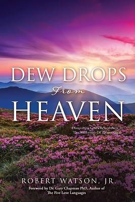 Picture of DEW DROPS From HEAVEN