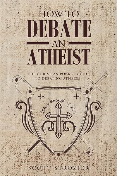 Picture of How to Debate An Atheist