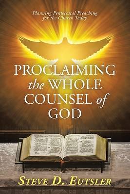 Picture of Proclaiming the Whole Counsel of God