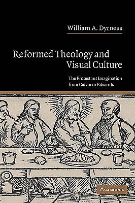 Picture of Reformed Theology and Visual Culture