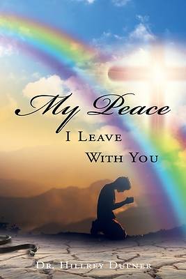 Picture of My Peace I Leave With You