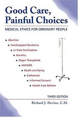 Picture of Good Care, Painful Choices
