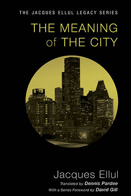 Picture of The Meaning of the City