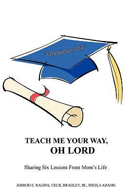 Picture of Teach Me Your Way, Oh Lord