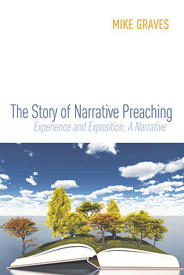Picture of The Story of Narrative Preaching