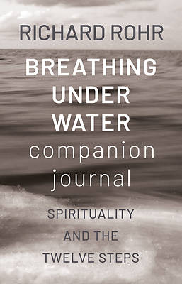 Picture of Breathing Under Water Companion Journal