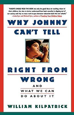 Picture of Why Johnny Can't Tell Right from Wrong