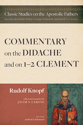 Picture of Commentary on the Didache and on 1-2 Clement
