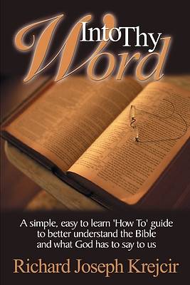 Picture of Into Thy Word