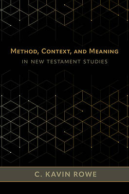 Picture of Method, Context, and Meaning in New Testament Studies