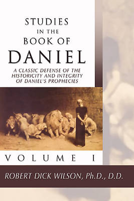 Picture of Studies in the Book of Daniel