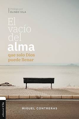Picture of El Vacío del Alma Que Solo Dios Puede Llenar