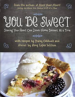 Picture of You Be Sweet - Softcover