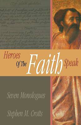 Picture of Heroes of the Faith Speak