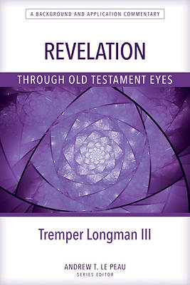 Picture of Revelation Through Old Testament Eyes