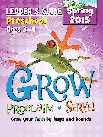 Picture of Grow, Proclaim, Serve! Preschool Leader's Guide Spring 2015