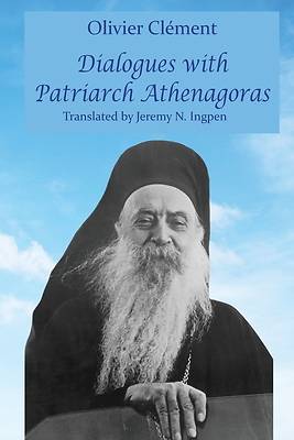 Picture of Dialogues with Patriarch Athenagoras