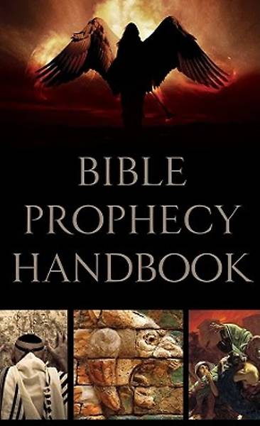 Picture of Bible Prophecy Handbook