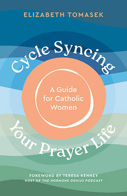 Picture of Cycle Syncing Your Prayer Life