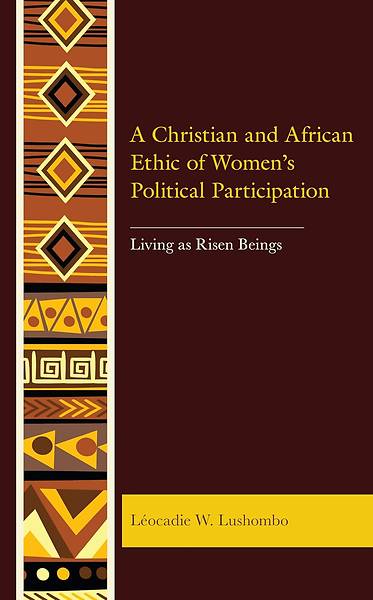 Picture of A Christian and African Ethic of Women's Political Participation