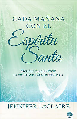 Picture of Cada Mañana Con El Espíritu Santo / Mornings with the Holy Spirit. Devotionals