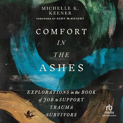 Picture of Comfort in the Ashes