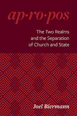 Picture of The Two Realms and the Separation of Church and State