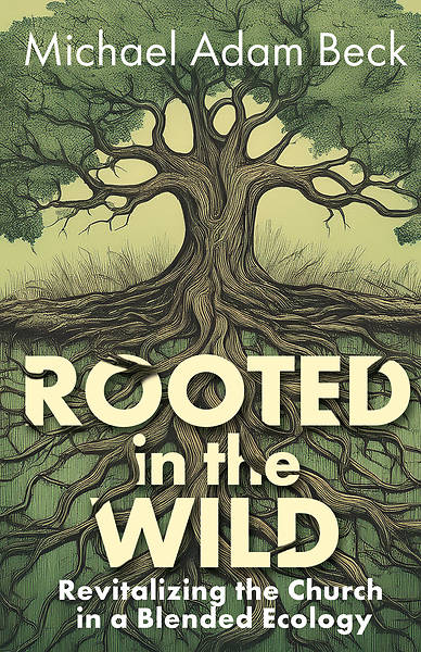 Picture of Rooted in the Wild - eBook [ePub]