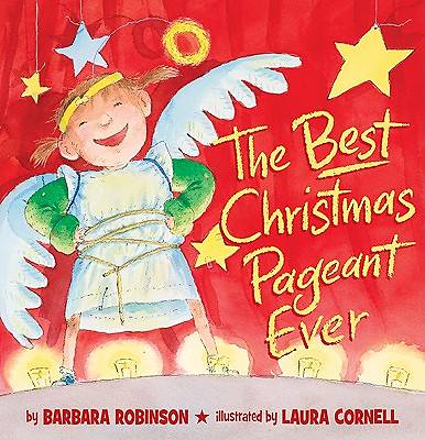 Picture of The Best Christmas Pageant Ever (Picture Book Edition)