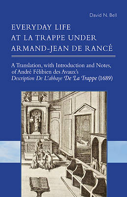 Picture of Everyday Life at La Trappe Under Armand-Jean de Rance