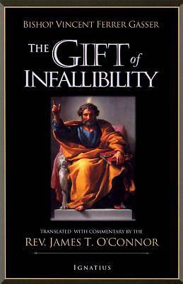 Picture of The Gift of Infallibility