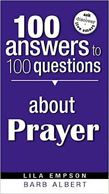Picture of 100 Answers to 100 Questions about Prayer