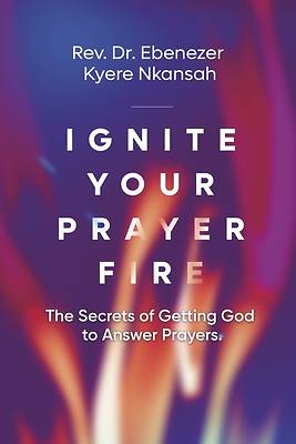 Picture of Ignite Your Prayer Fire