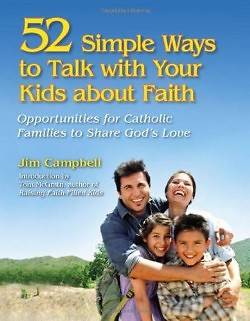 Picture of 52 Simple Ways to Talk with Your Kids about Faith