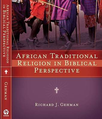 Picture of African Traditional Religion in Biblical Perspective