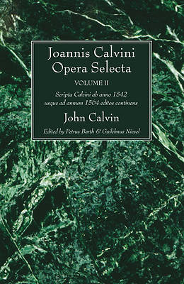 Picture of Joannis Calvini Opera Selecta, Vol. II