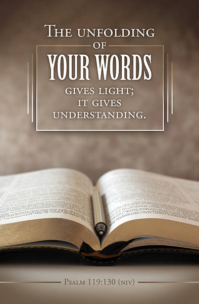The unfolding of your word gives light Bulletin