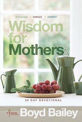 Picture of Wisdom for Mothers