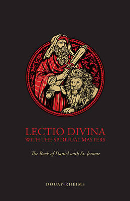 Lectio Divina with the Spiritual Masters