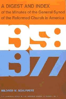 Picture of A Digest and Index of the Minutes of the General Synod of the Reformed Church in America, 1958-197