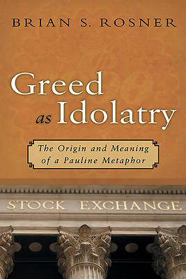 Picture of Greed as Idolatry